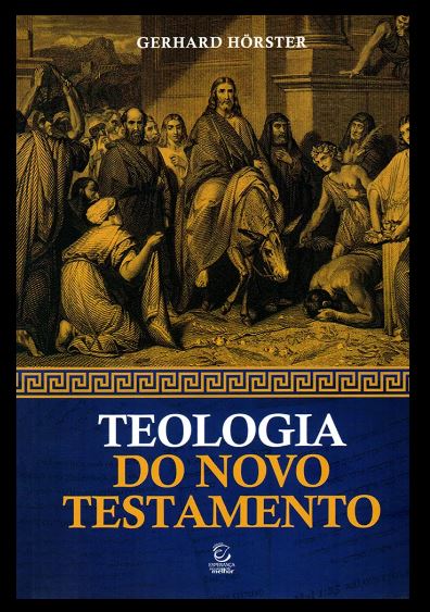 Livro Teologia Do Novo Testamento