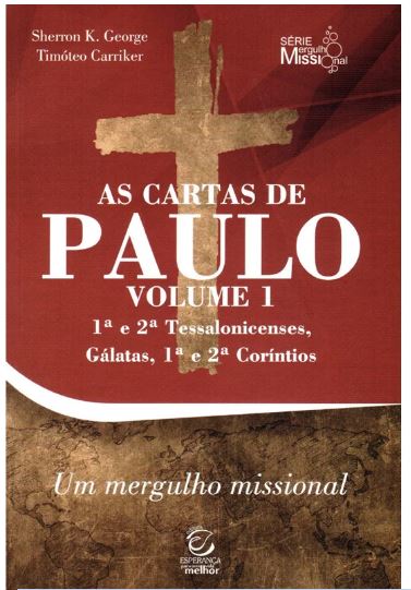 Livro As Cartas De Paulo - Volume 1
