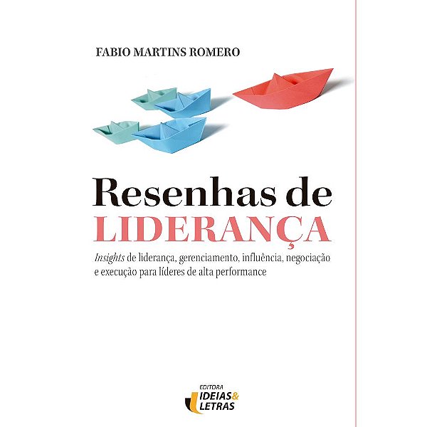 Livro Resenhas De Liderança