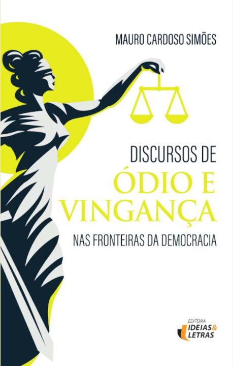 Livro Discurso De Ódio E Vingança