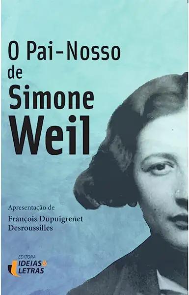 Livro O pai nosso de Simone Weil