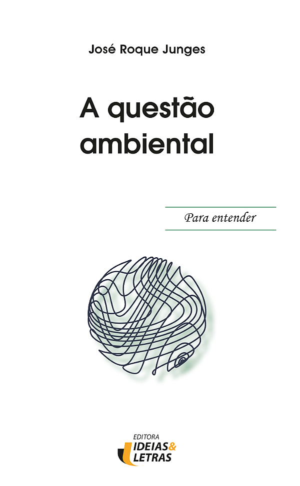 Livro Para entender - A Questão Ambiental