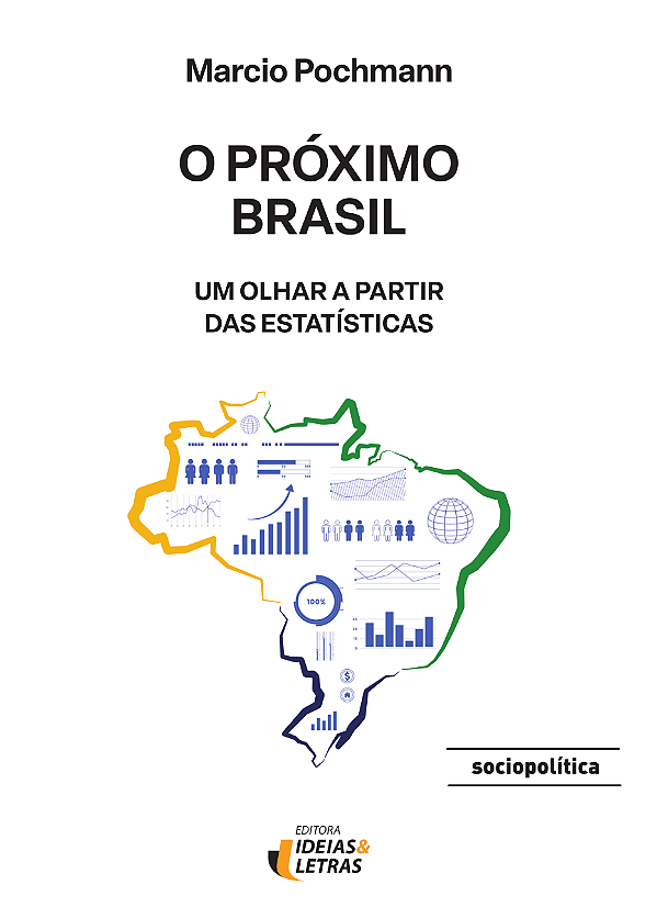 Livro O próximo Brasil: um olhar a partir das estatística...