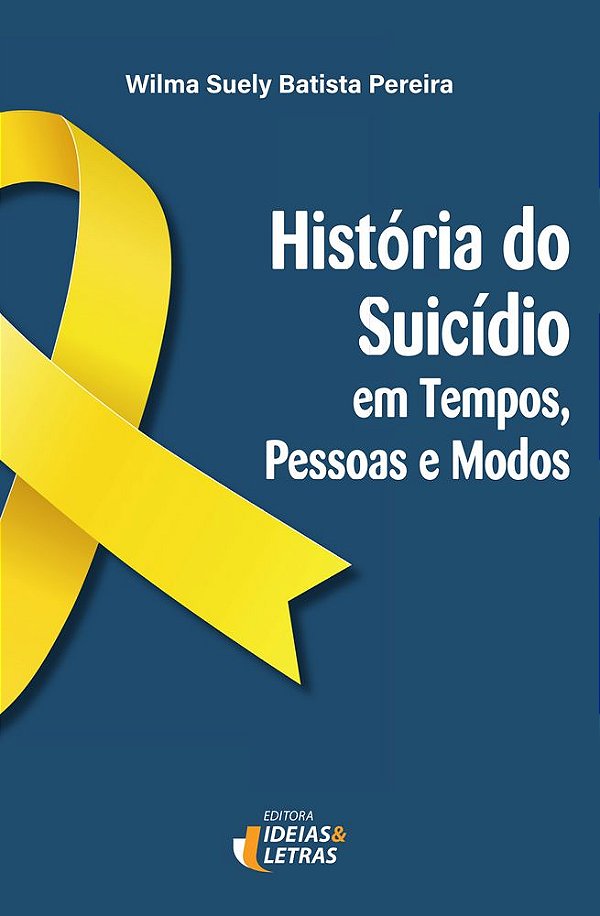Livro História do suicídio: em tempos, pessoas e modos