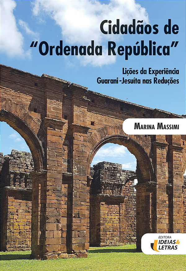 Livro Cidadãos de Ordenada República: Lições da Experiência Gua...