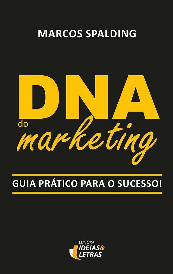 Livro DNA do Marketing: Guia prático para o sucesso