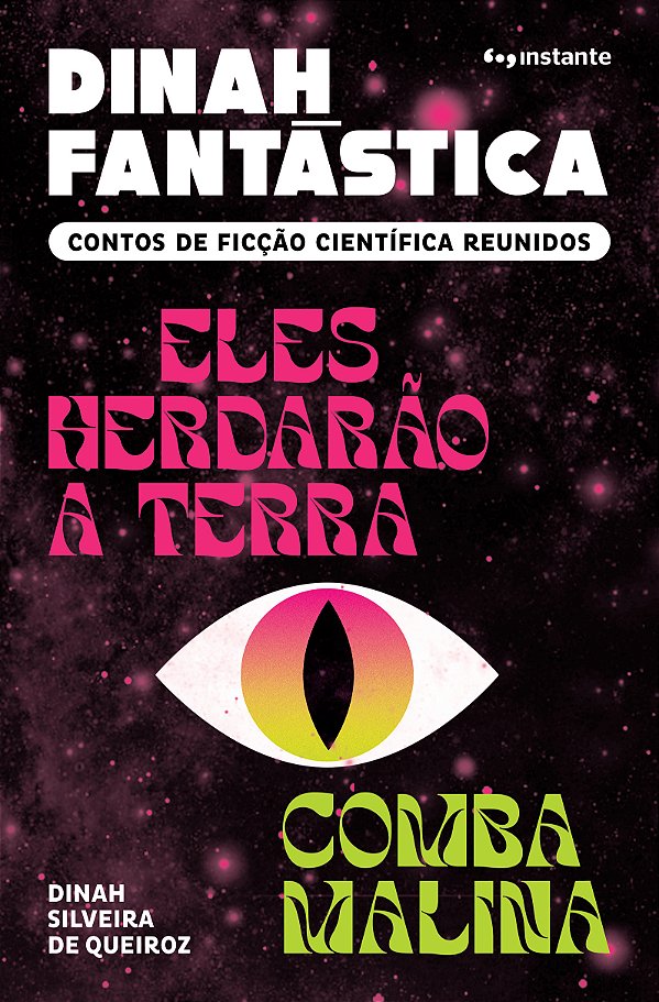 Livro Dinah fantástica: Contos de ficção científica reuni...