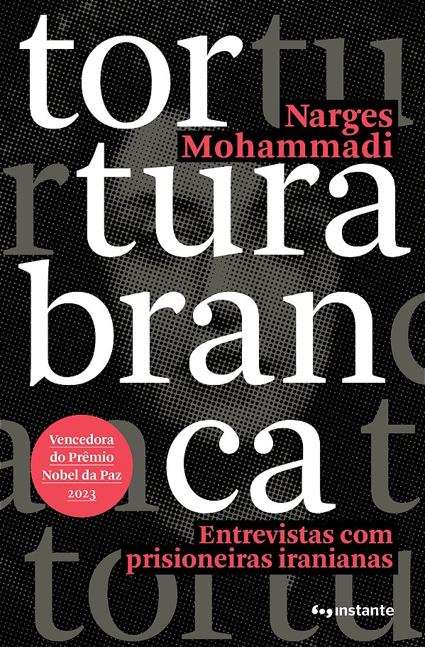 Livro Tortura branca: entrevistas com prisioneiras irania...