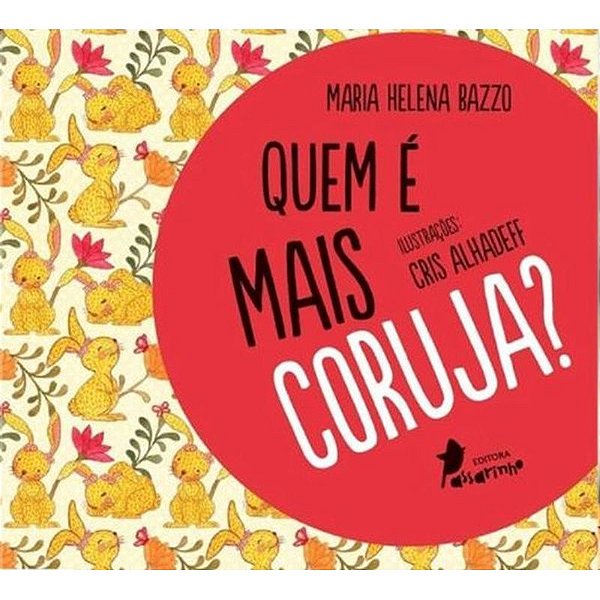Livro Quem É Mais Coruja?