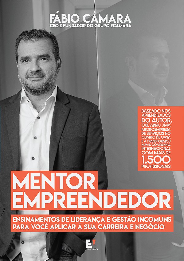 Livro Mentor Empreendedor - Ensinamento De Liderança E Ge...