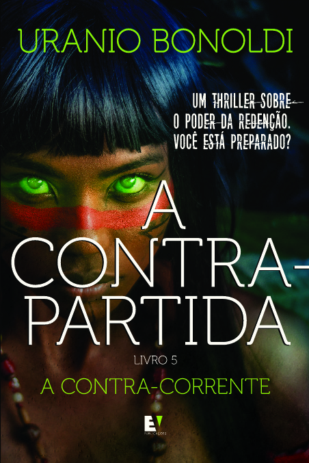 Livro A Contrapartida - Livro 5: A Contra-Corrente