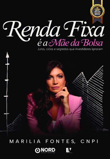 Livro Renda fixa é a mãe da bolsa: juros, ciclos e segredos que...