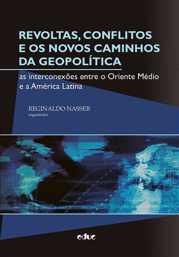Livro Revoltas, Conflitos E Os Novos Caminhos Da Geopolít...