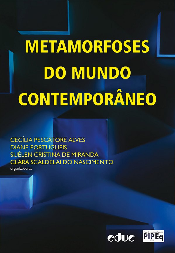 Livro Metamorfoses Do Mundo Contemporâneo