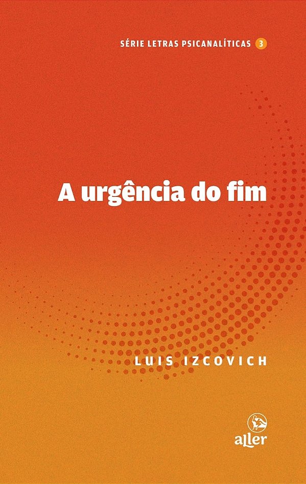 Livro A Urgência Do Fim