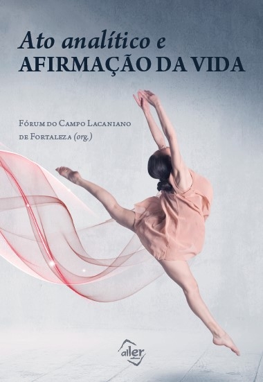 Ato Analítico e Afirmação da Vida