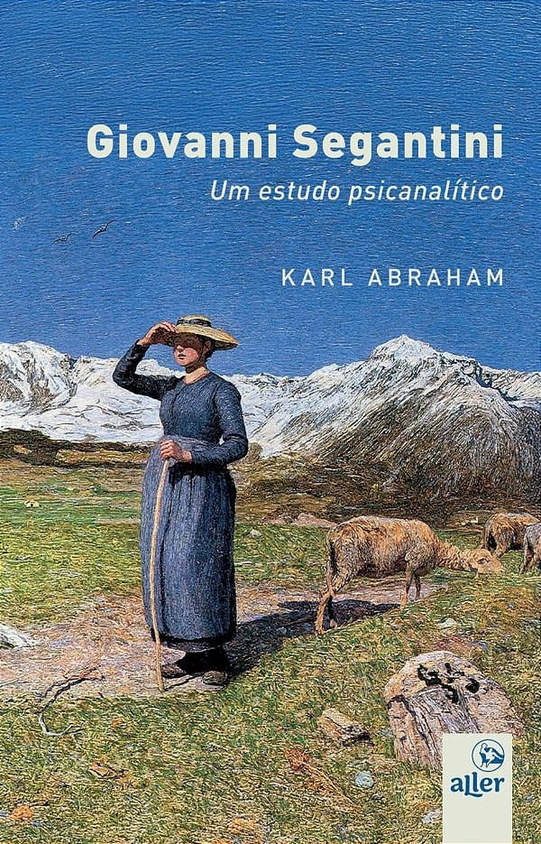 Livro Giovani Segantinni - Um Estudo Psicanalítico