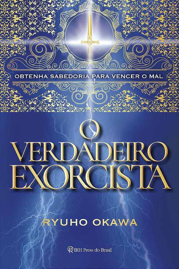 Livro O verdadeiro exorcista: Obtenha sabedoria para venc...