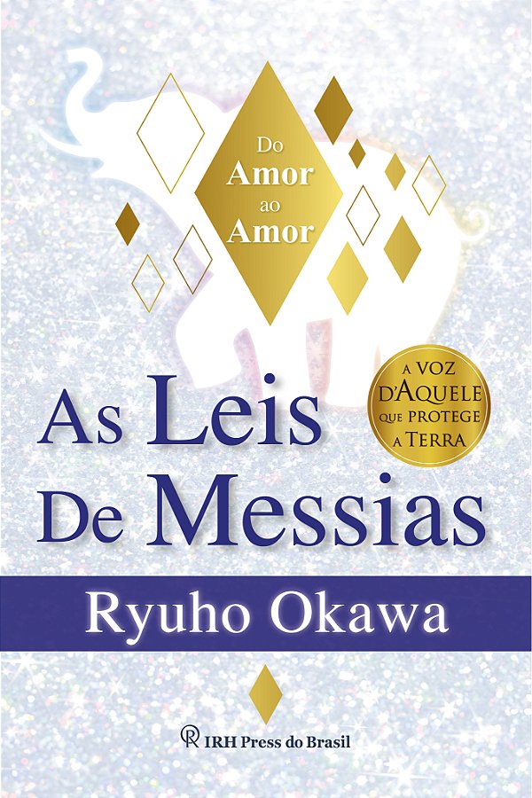 As Leis De Messias - Do Amor Ao Amor