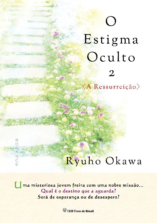 O Estigma Oculto - Vol. 02 - A Ressurreição