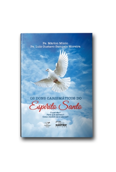 Livro Os Dons Carismáticos Do Espírito Santo - Reedição