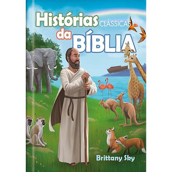 Livro Histórias Clássicas da Bíblia: Ampliando a visão so...
