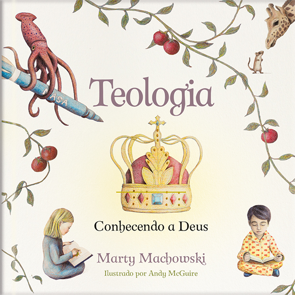 Livro Teologia: Conhecendo a Deus