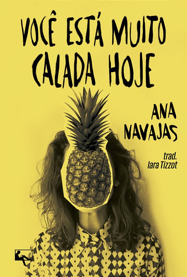 Livro Você Está Muito Calada Hoje