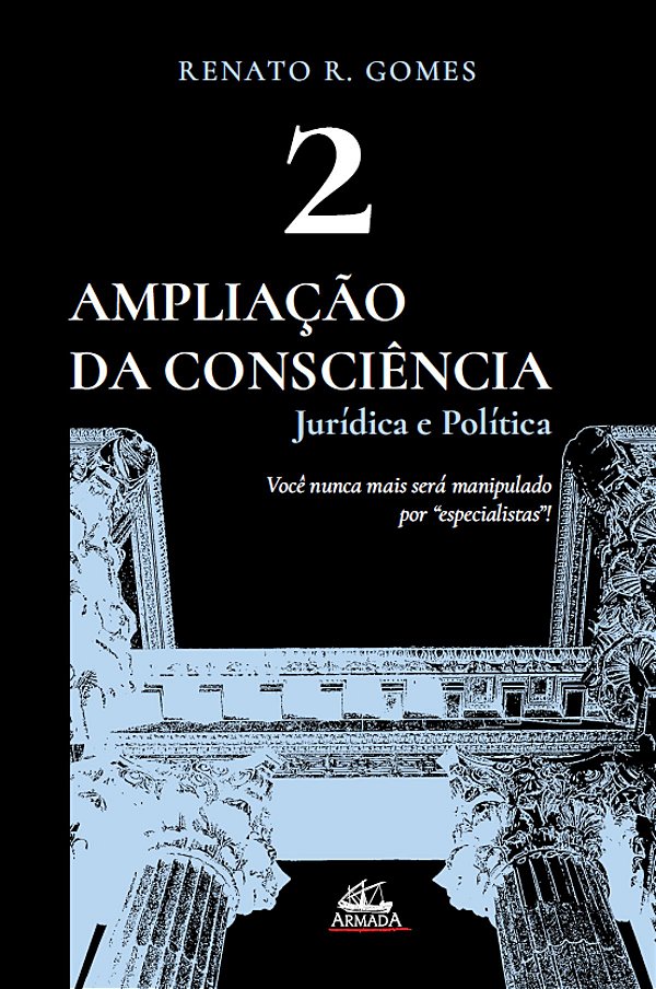 Livro Ampliação Da Consciência Jurídica E Política (Vol. ...