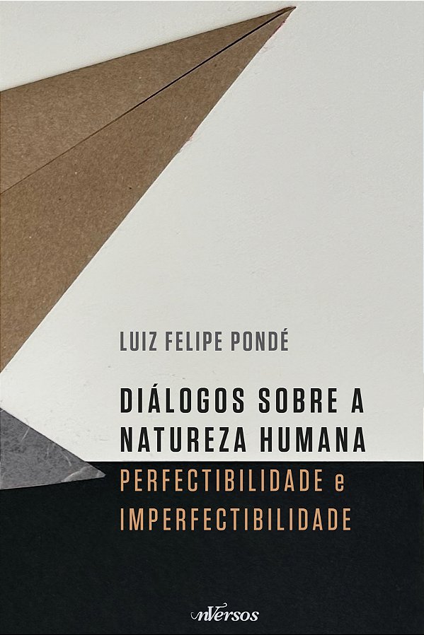 Livro Diálogos sobre a natureza humana: perfectibilidade ...