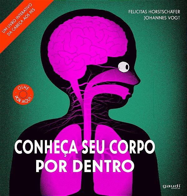 Livro Conheça seu corpo por dentro