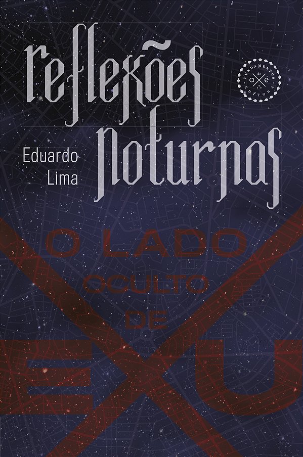 Livro Reflexões Noturnas - O Lado Oculto De Exu