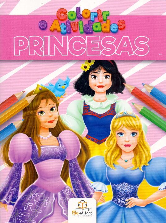 Livro Colorir E Atividades: Princesas