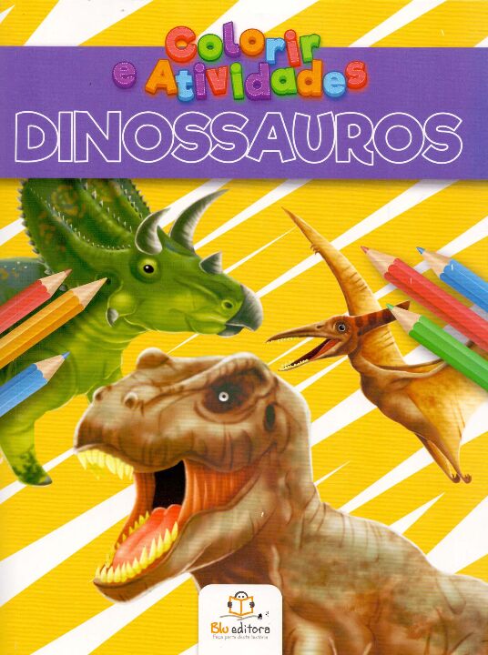 Livro Colorir E Atividades: Dinossauros