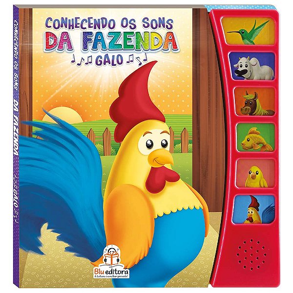 Livro Conhecendo Os Sons Da Fazenda: Galo