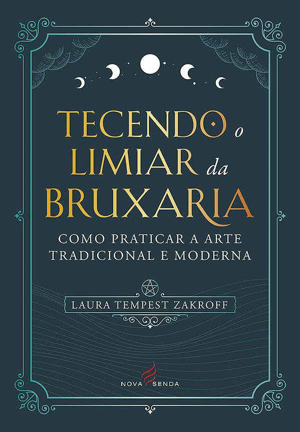 Livro Tecendo O Limiar Da Bruxaria