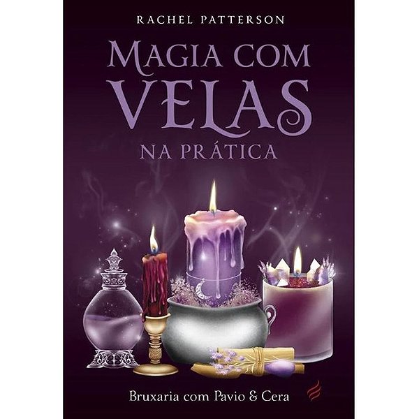 Livro Magia Com Velas Na Prática