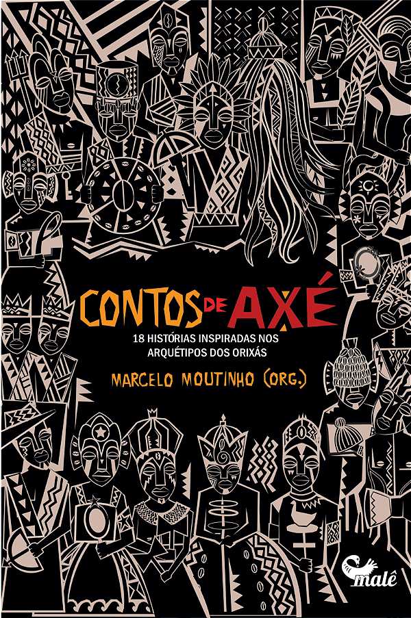 Contos De Axé: 18 Histórias Inspiradas Nos Arquétipos Dos...