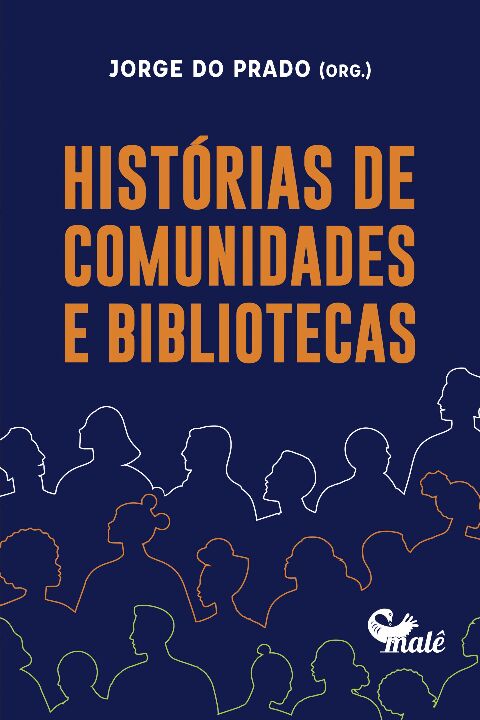 Livro Histórias de comunidades e bibliotecas