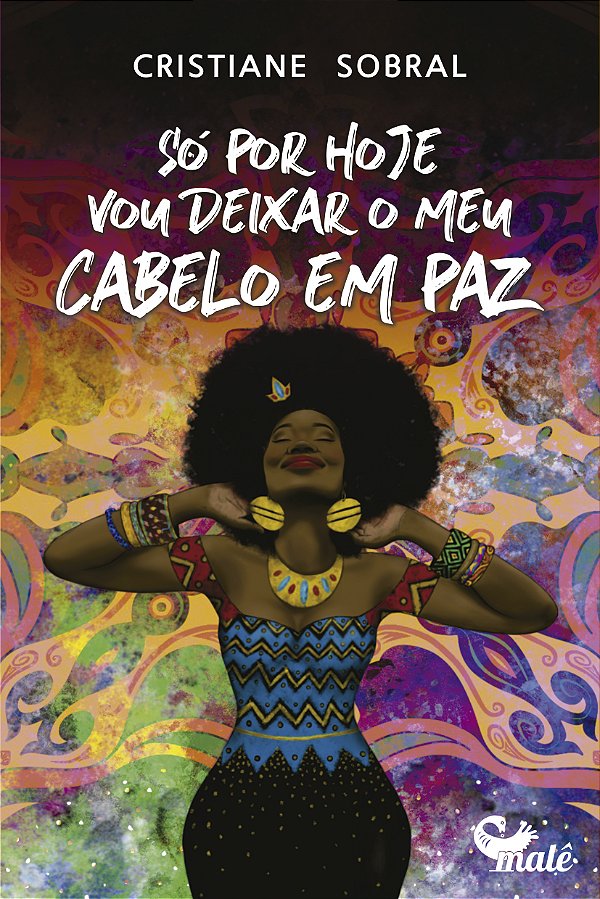 Livro Só por hoje vou deixar meu cabelo em paz