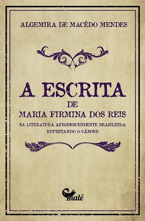 Livro A escrita de Maria Firmina dos Reis na literatura a...