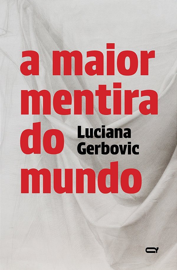 Livro A Maior Mentira Do Mundo