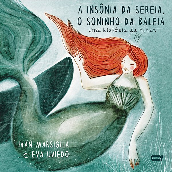 Livro A Insônia Da Sereia, O Soninho Da Baleia