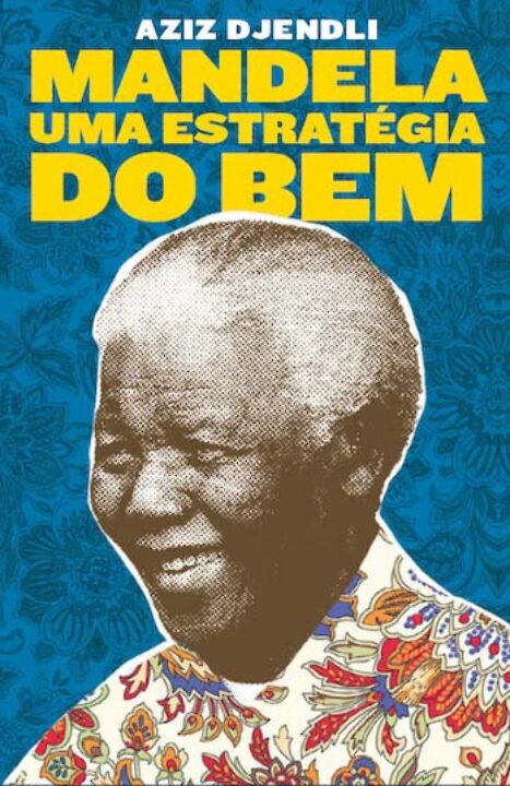 Livro Mandela, uma estratégia do bem