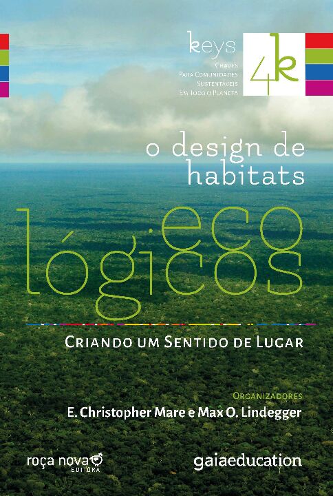 Livro O design de habitats ecológicos: criando um sentido...