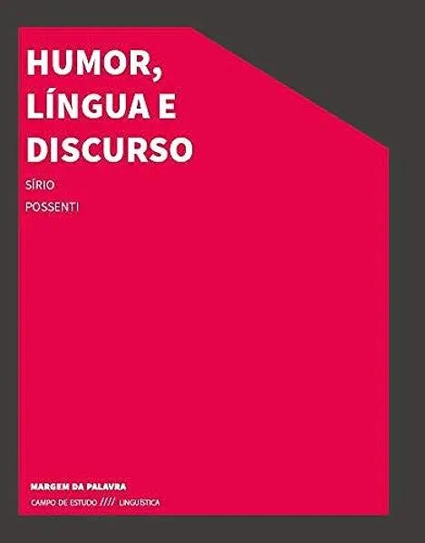 Livro Humor, Língua E Discurso