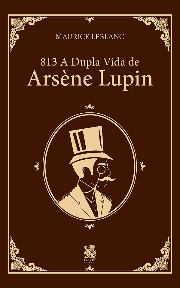 Livro 813 - A Vida Dupla de Arsène Lupin