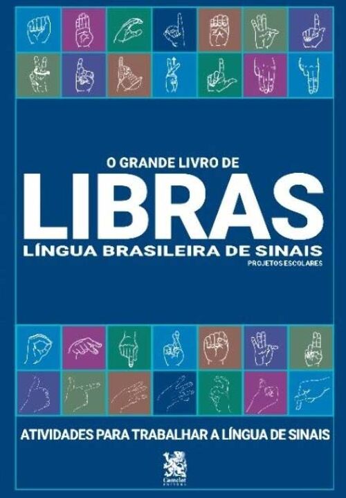 Livro O Grande Livro de Libras