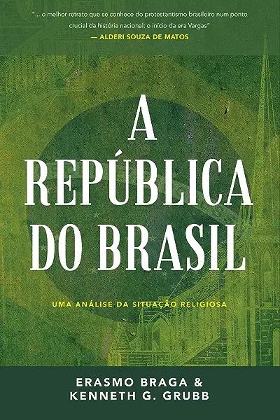 Livro A Replública Do Brasil - Uma Análise Da Situação Re...
