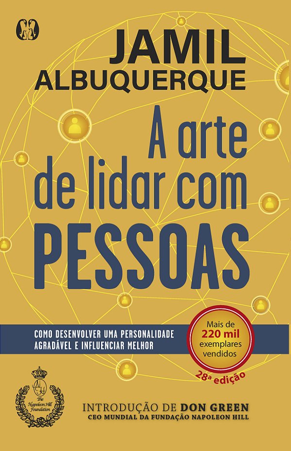 Livro A arte de lidar com pessoas: como desenvolver uma p...